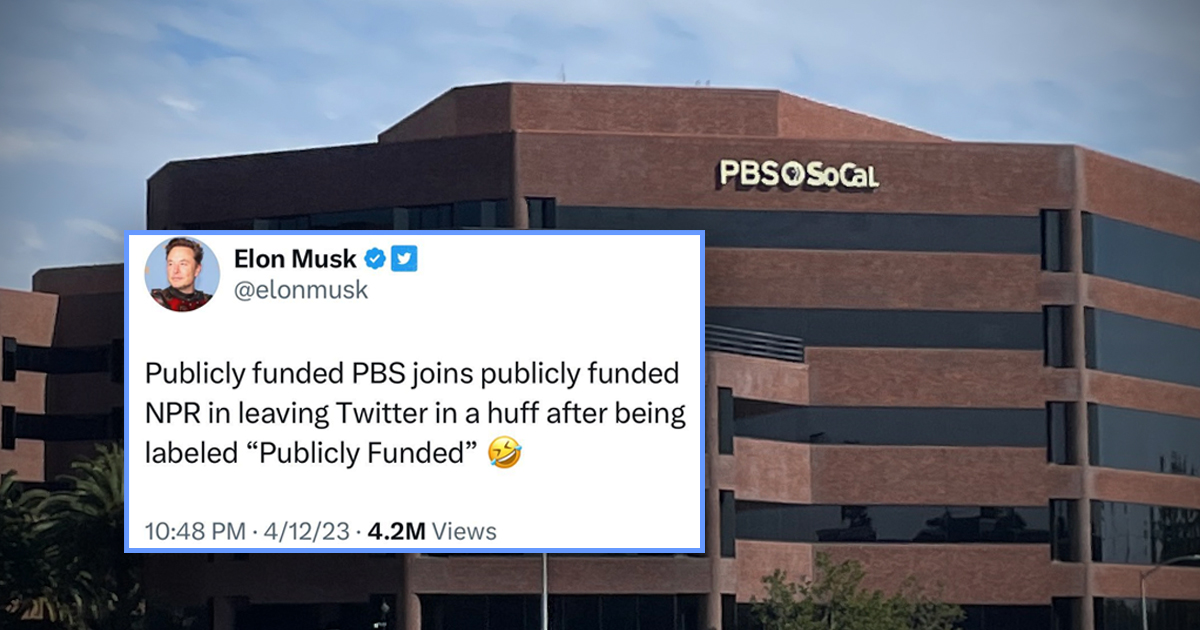 PBS building and Elon Musk discussing it and NPR